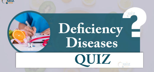 Deficiency diseases quiz
