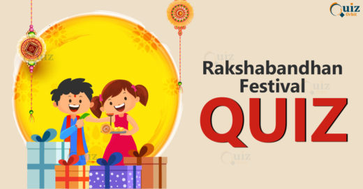 Raksha Bandhan Festival Quiz