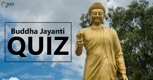 Gautam Buddha Jayanti Quiz