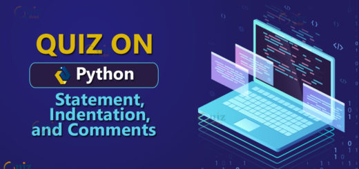 Quiz on Python Statement, Indentation, and Comments