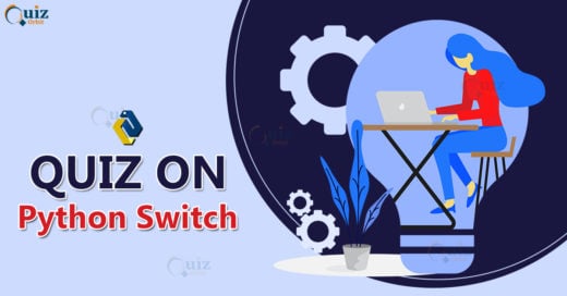 Quiz on Python Switch Case