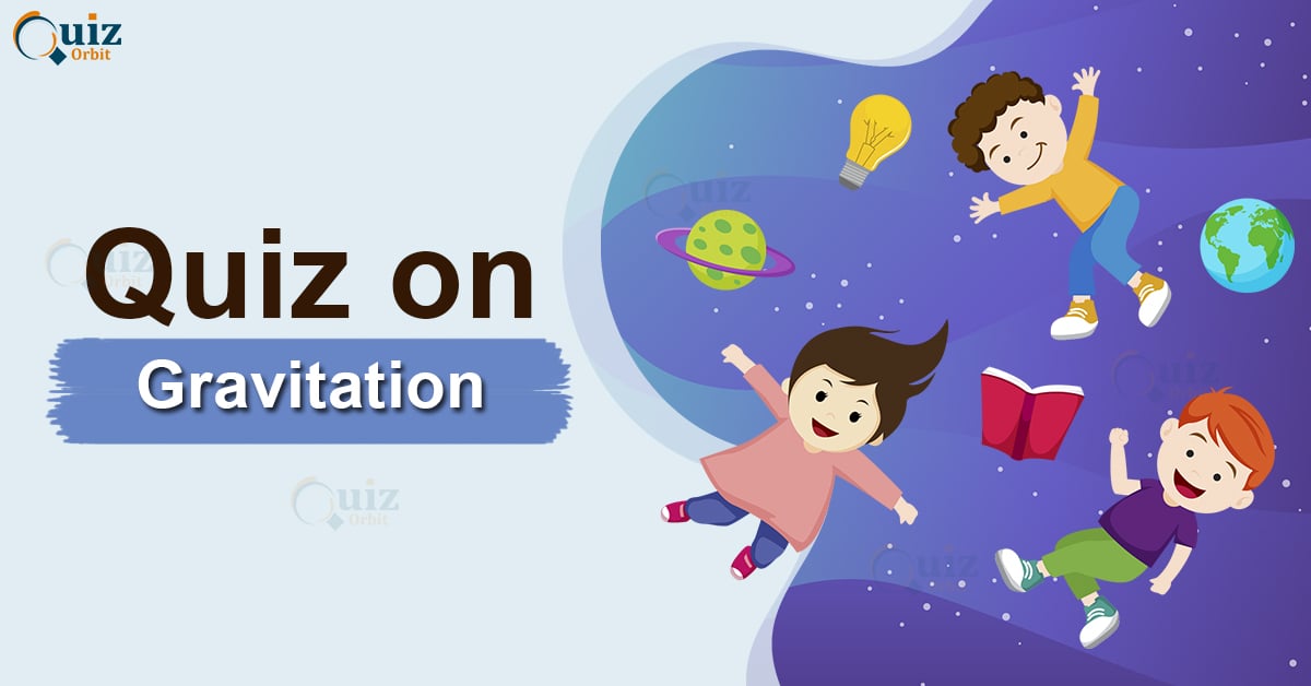 physics-quiz-on-gravitational-force-quiz-orbit