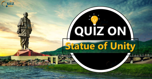 Quiz on The Statue of Unity