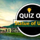Quiz on The Statue of Unity
