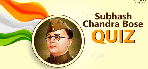 Quiz on Subhash Chandra Bose