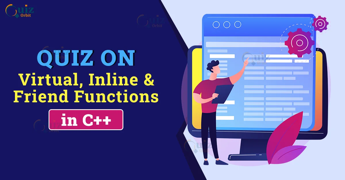 quiz on virtual inline friend function in c++