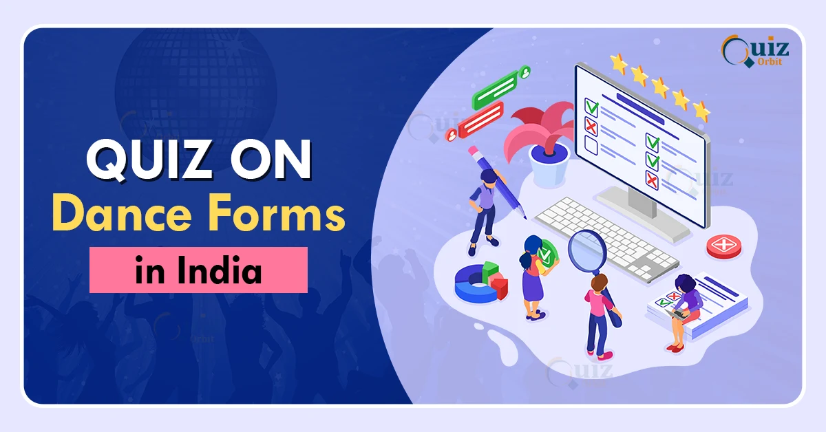 quiz on dance forms in India