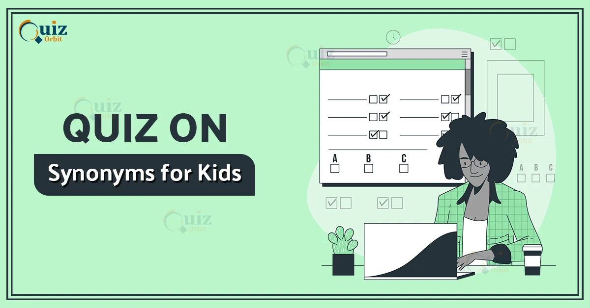 quiz on synonyms for kids